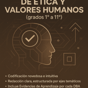 Derechos Básicos de Aprendizajes de Ética y Valores (1° a 11°)