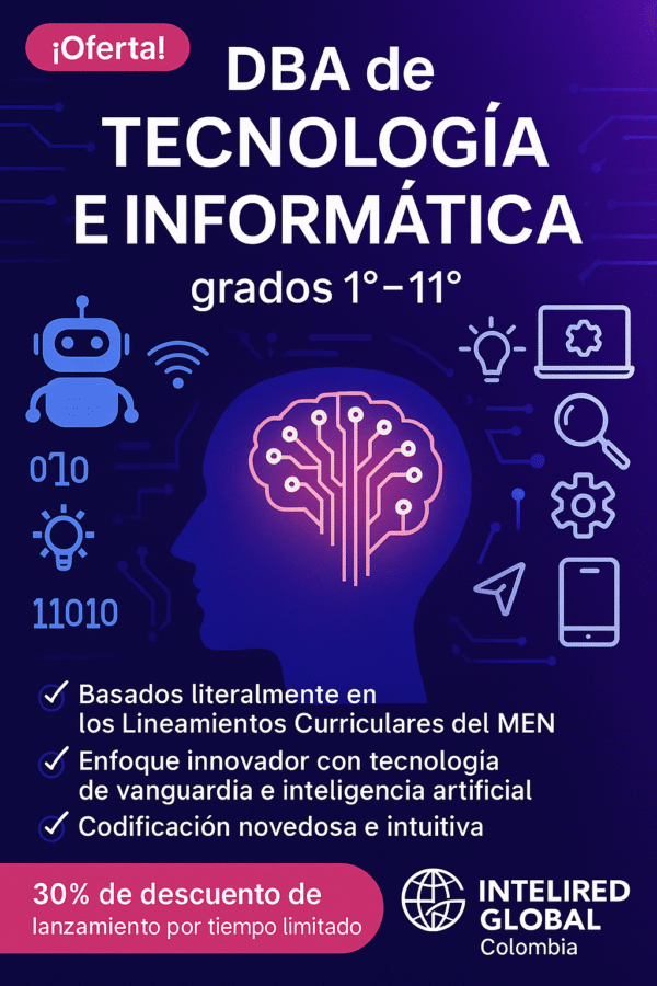 Derechos Basicos de Aprendizajes de Tecnologia e Informatica (1° a 11°)